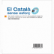 El Català sense esforç (CD Audio Catalan)