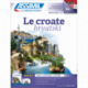 Le croate (superpack)